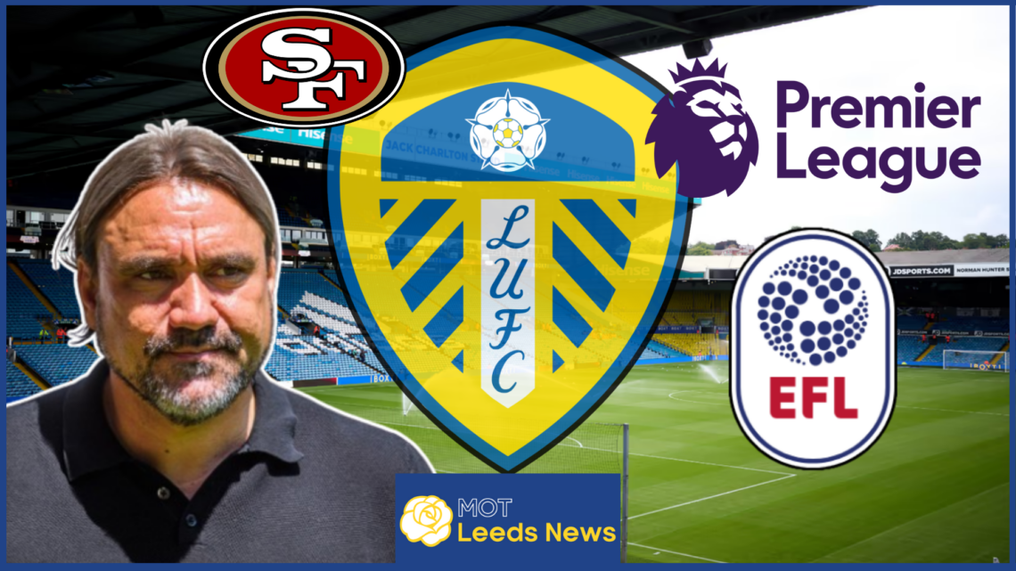 Leeds United Daniel Farke 49ers Premier League EFL