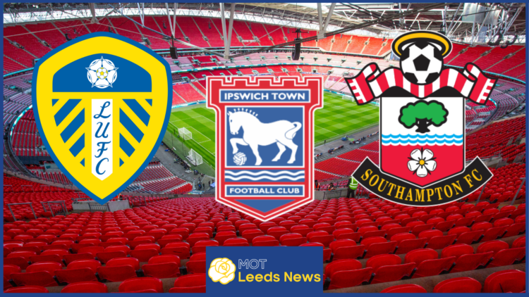 Leeds United Ipswich Town Southampton