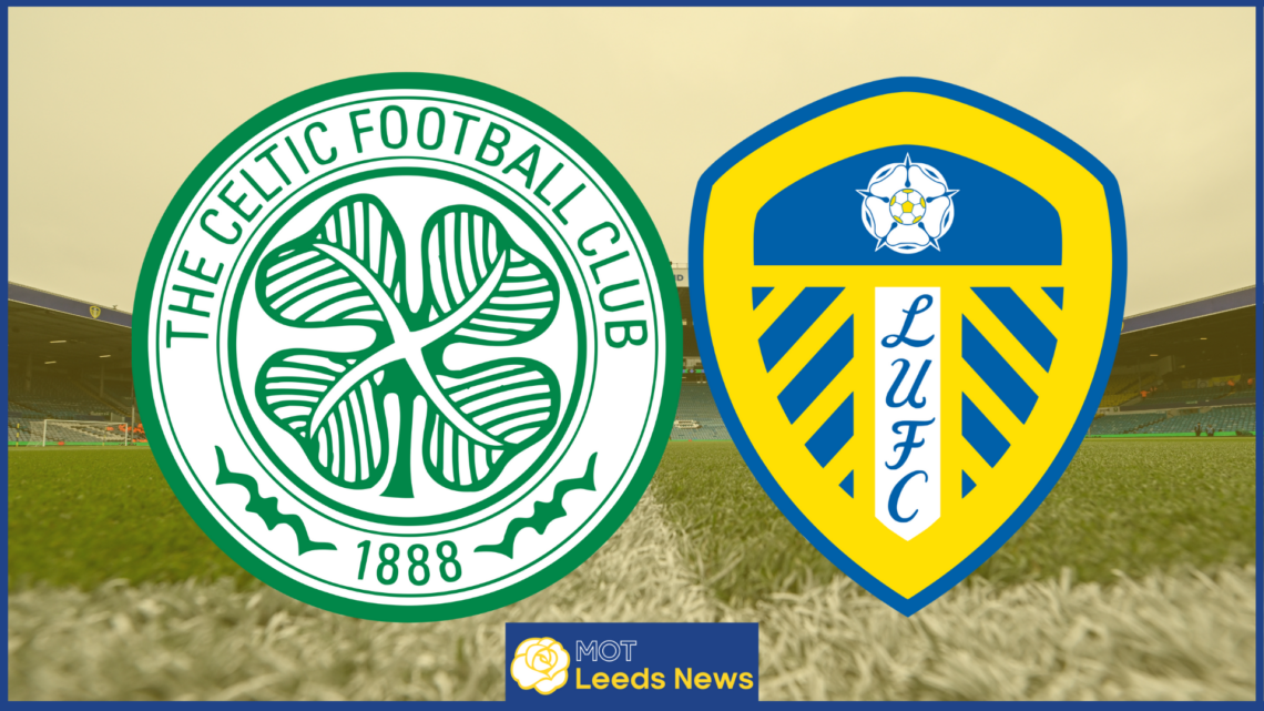 Leeds United, Celtic
