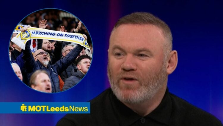 Leeds United fans (inset), with a critical Wayne Rooney