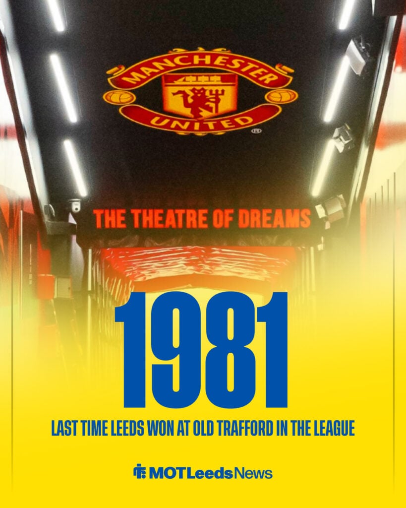 The last time Leeds United beat Man United at Old Trafford in a league match
