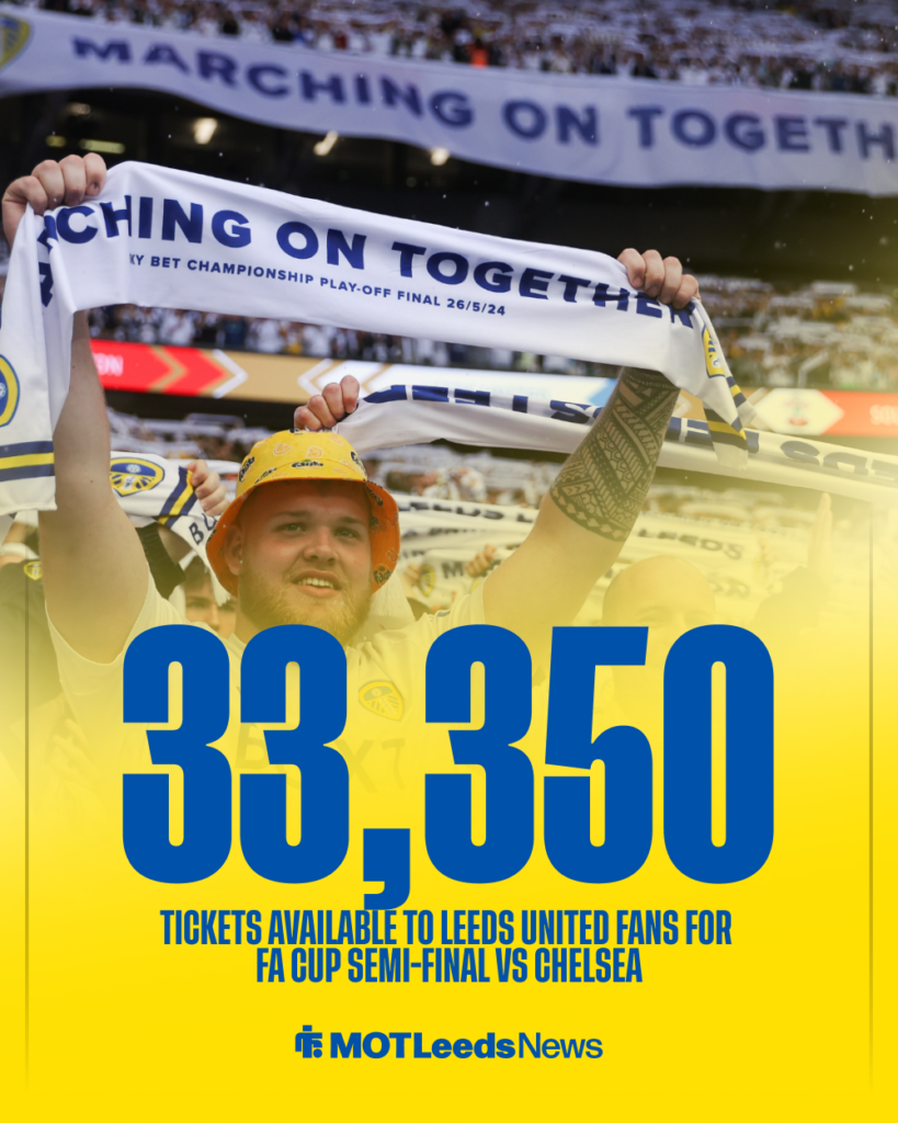 Leeds United FA Cup semi-final tickets vs Chelsea